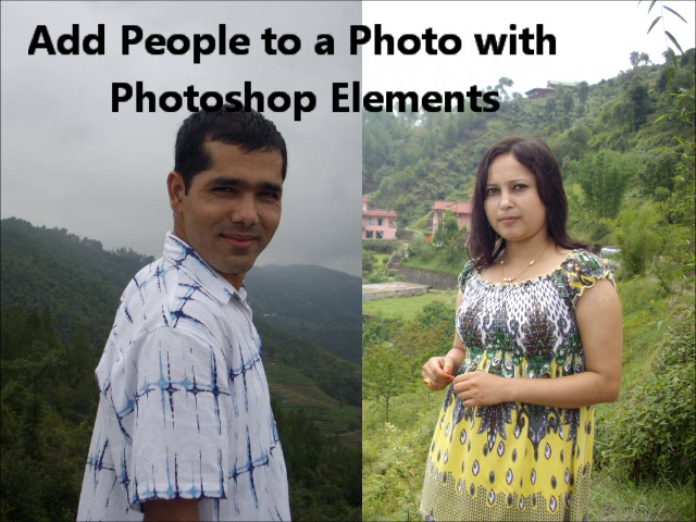 How to Add People to a Photo with Adobe Photoshop Elements