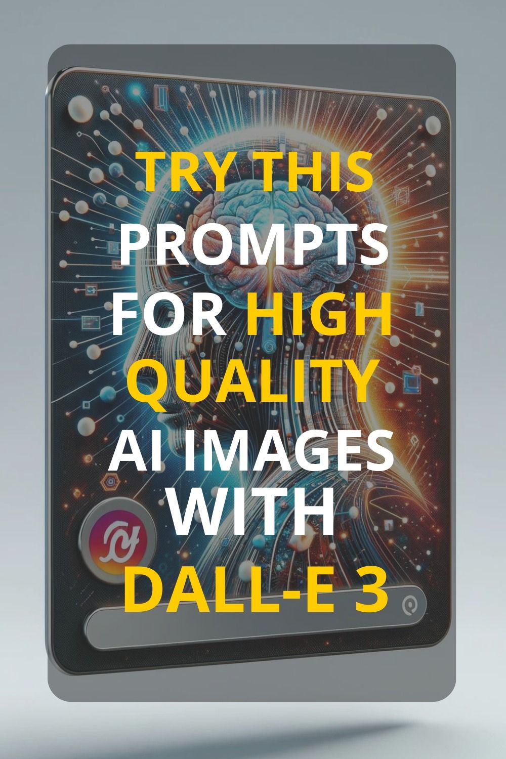 DALL-E 3 Prompt Templates to improve Your AI Art!