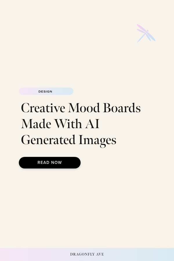 Creative Mood Boards Made with AI Generated Images – Dragonfly Ave