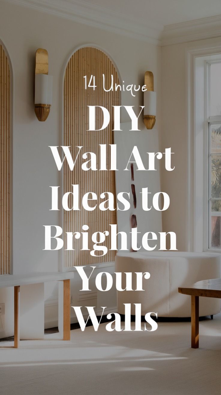 14 Unique DIY Wall Art Ideas That’ll Make Your Walls Pop (And Budget-Friendly!)