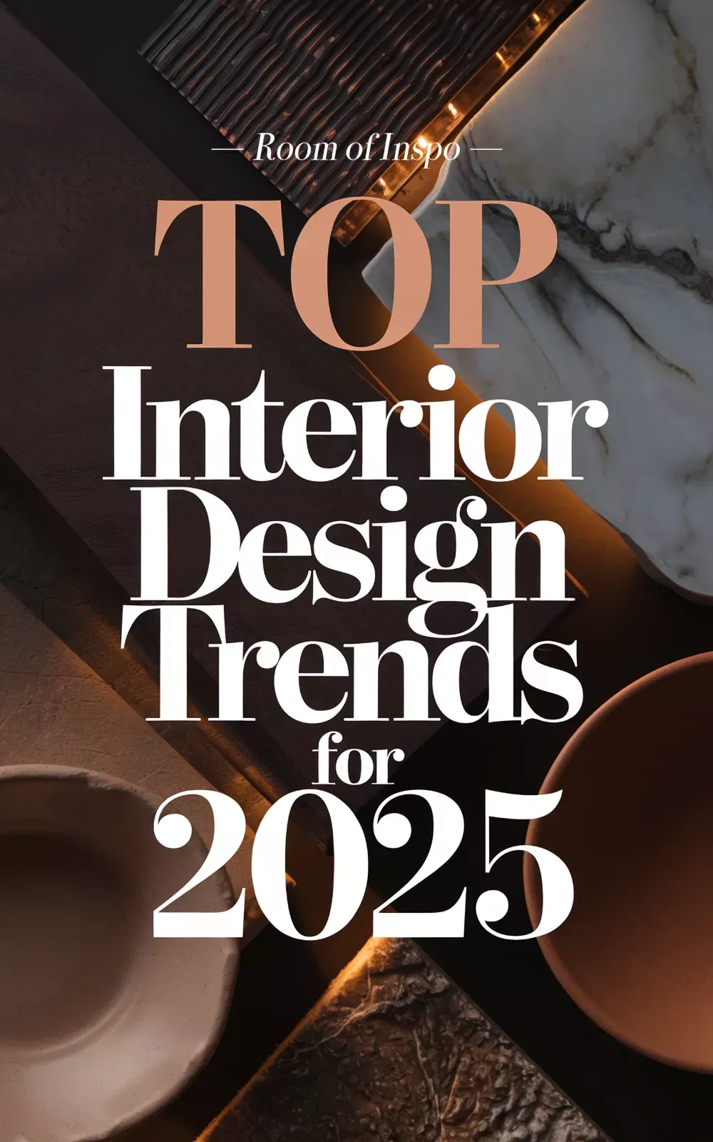 10 New 2025 Interior Design Trends
