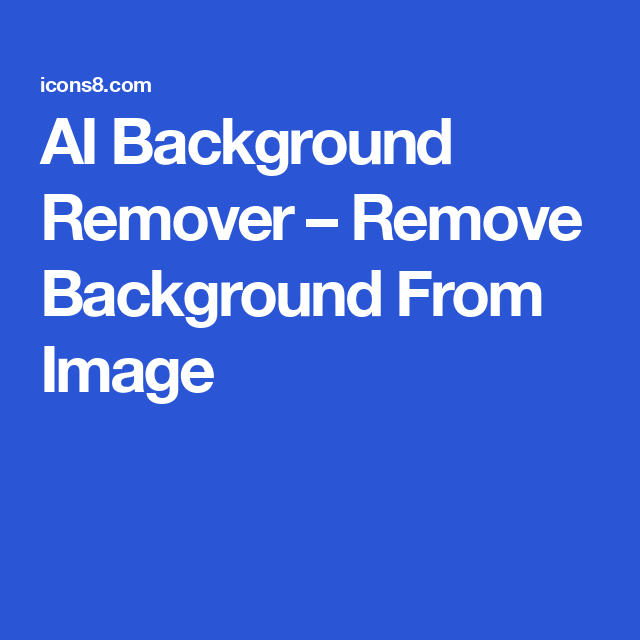 AI Background Remover – Remove Background From Image