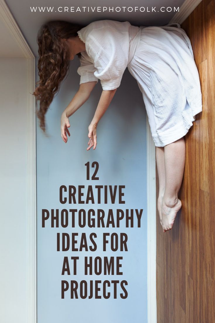 12 creative photography ideas for at home projects