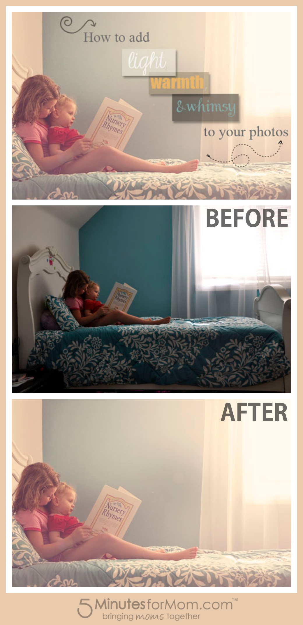 How to Add Light, Warmth & Whimsy to Your Photos