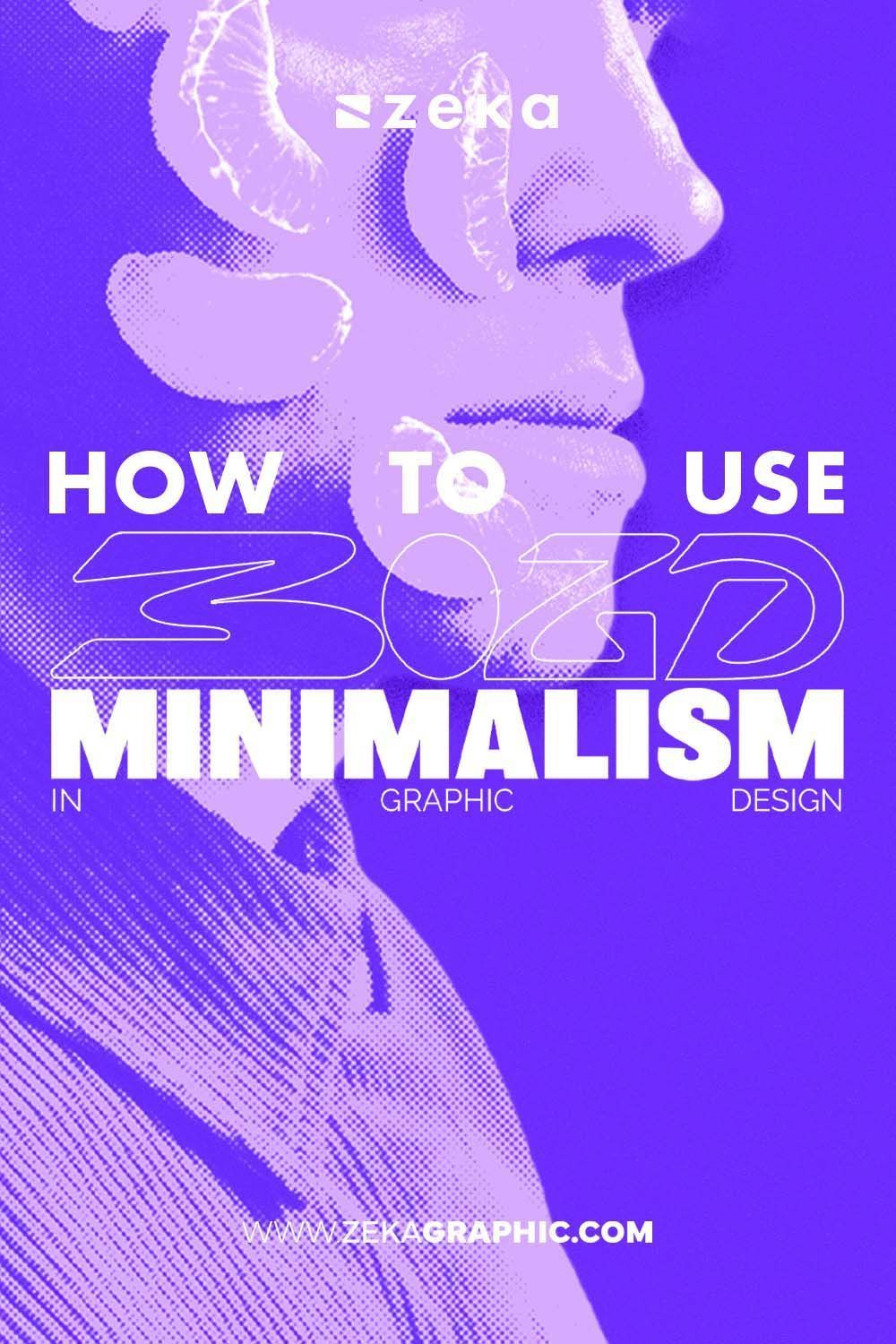 How To Use Bold Minimalism in Graphic Design – Zeka Design