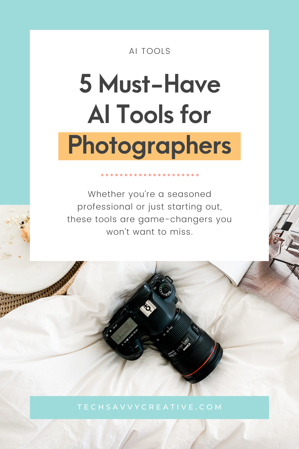 5 Must-Have AI Tools for Photographers