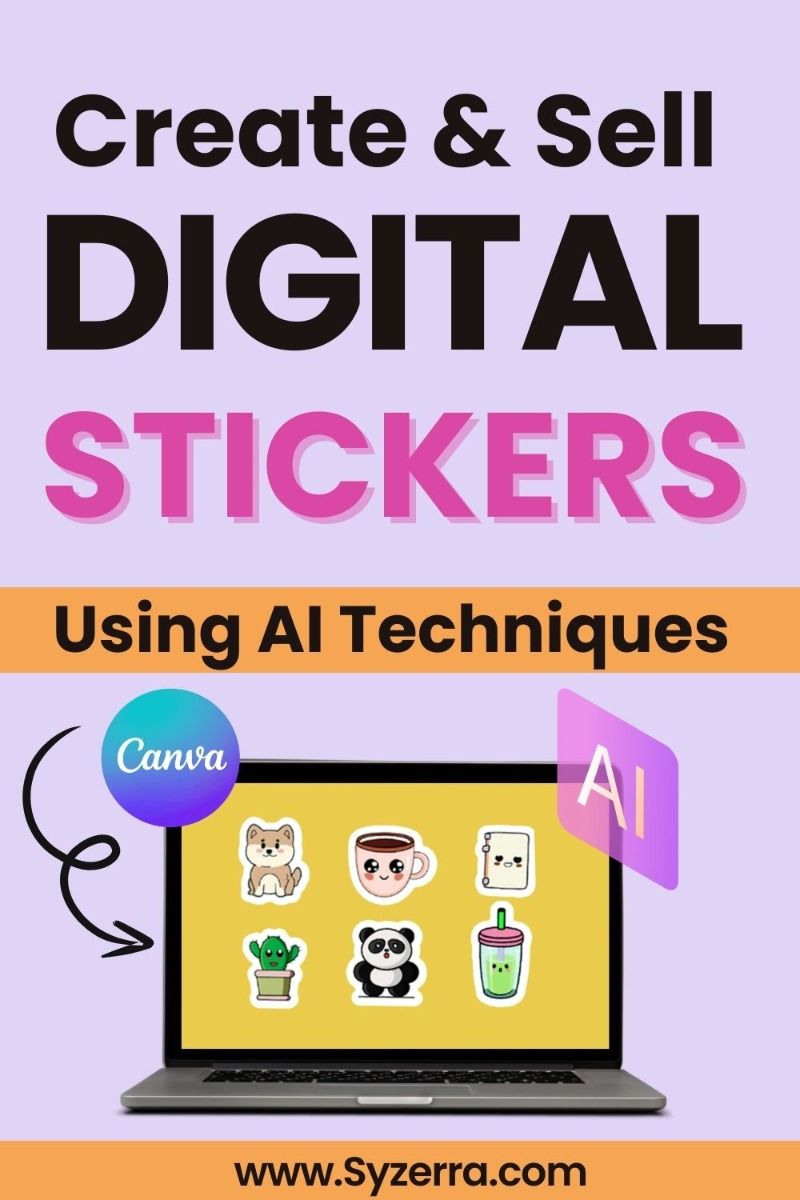 Create Digital Stickers Using AI in Canva and Earn Money