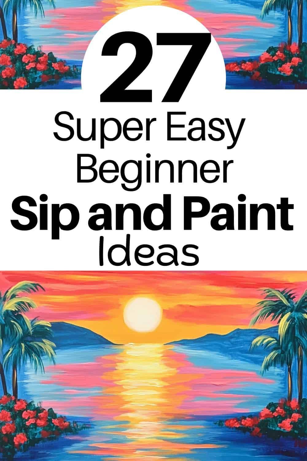 10 Creative Sip and Paint Drawing Ideas for Your Next Party Night