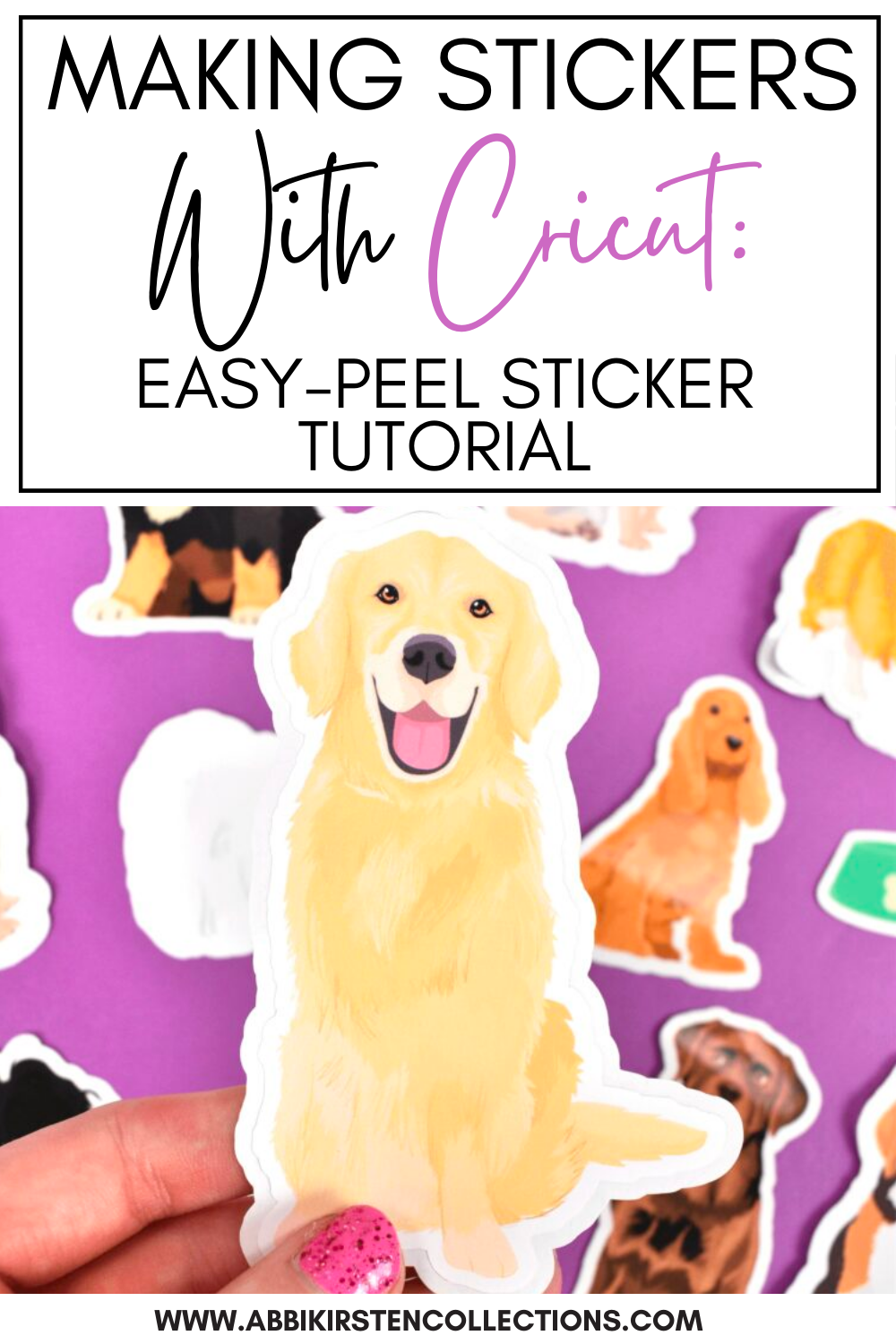 Making Stickers With Cricut: Easy-Peel Sticker Tutorial