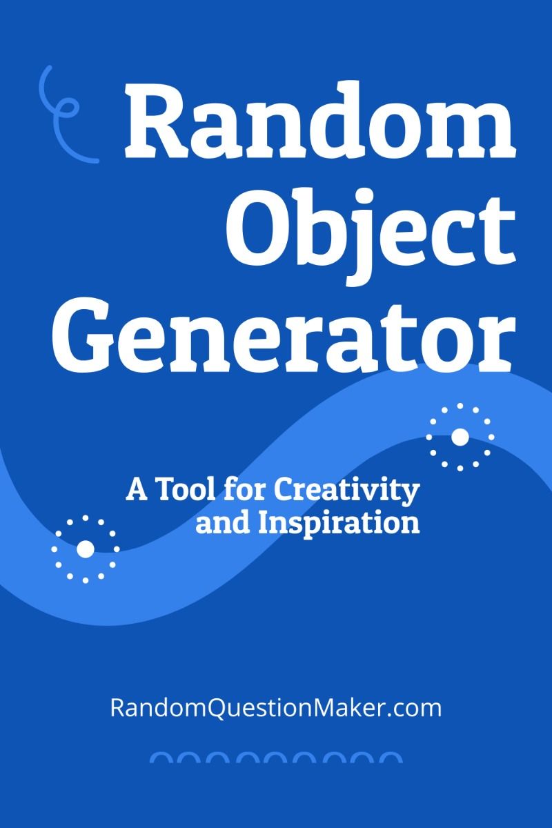 Unlock Creativity with a Random Object Generator!