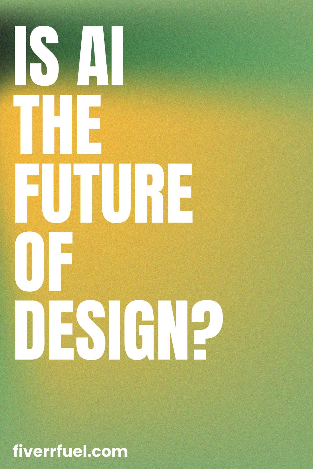 Is AI the Future of Design?