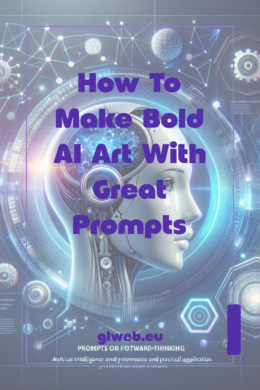 How To Make Bold AI Art With Great Prompts