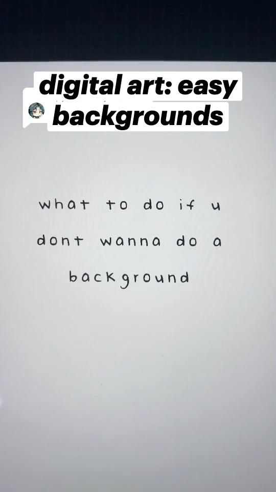 digital art: easy backgrounds