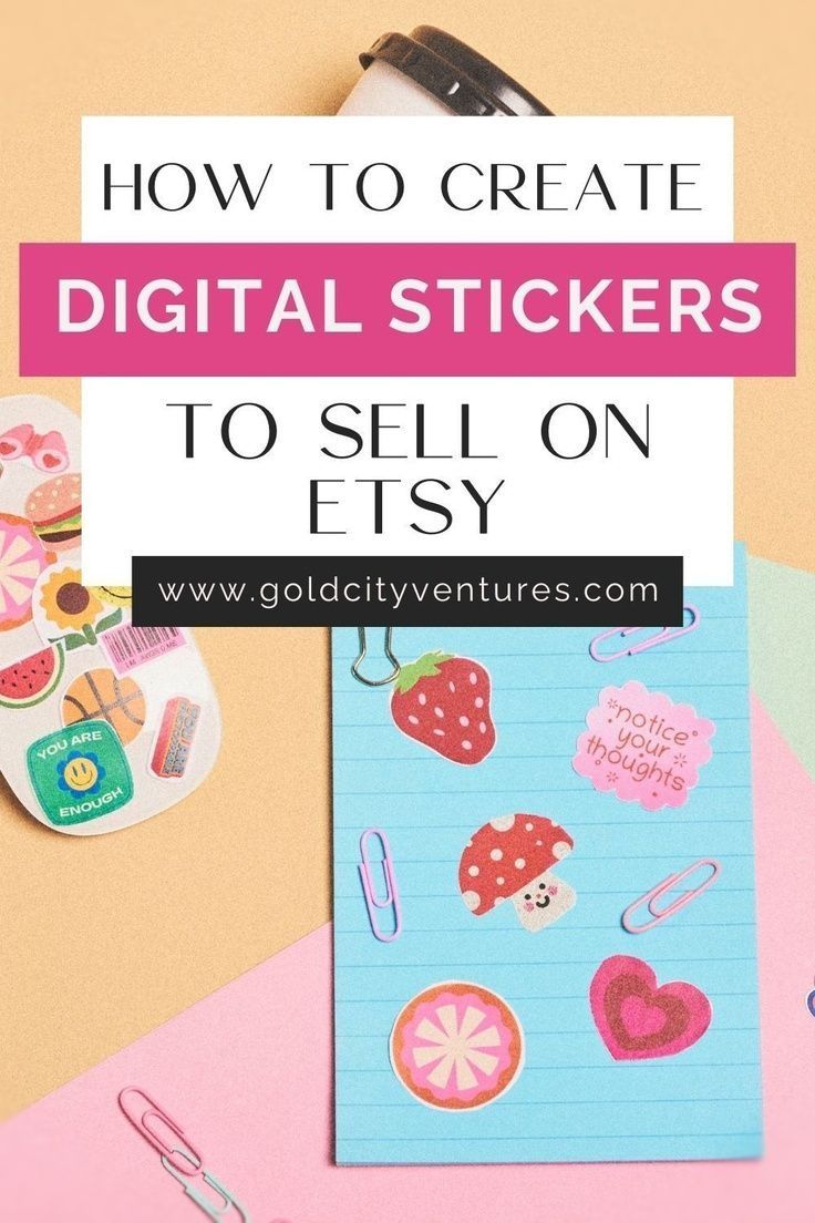 How to Make & Sell Digital Stickers on Etsy (Beginner’s Guide)