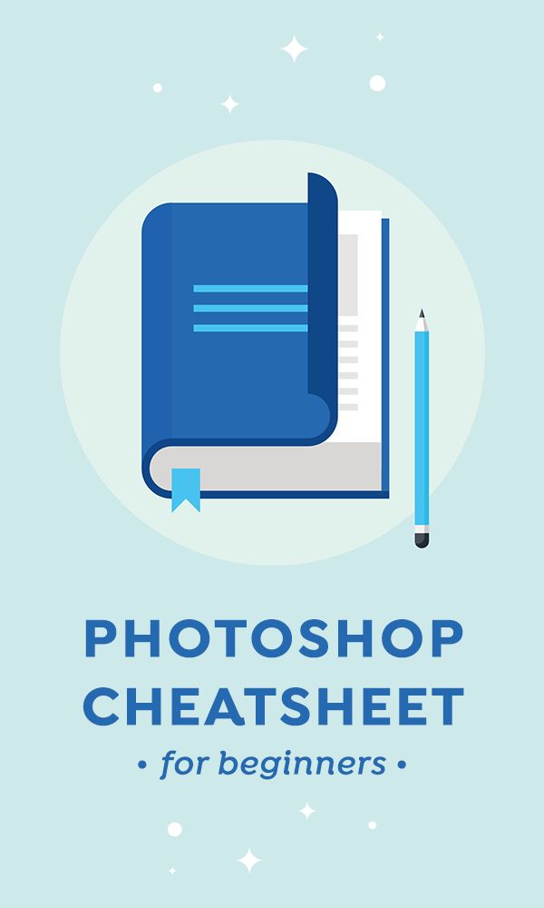 Photoshop Cheatsheet for Beginners