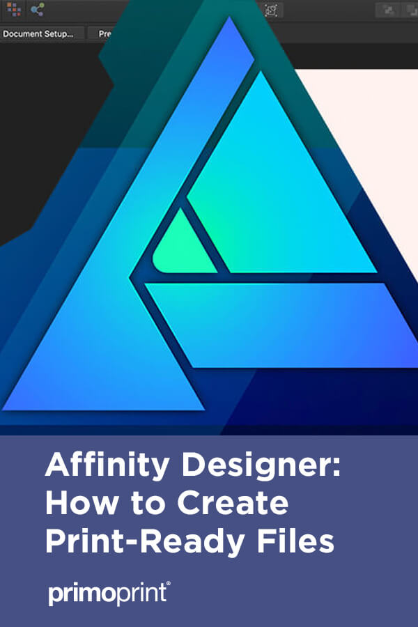 Affinity Designer: Create and Export Print-Ready Vector Files | Primoprint Blog