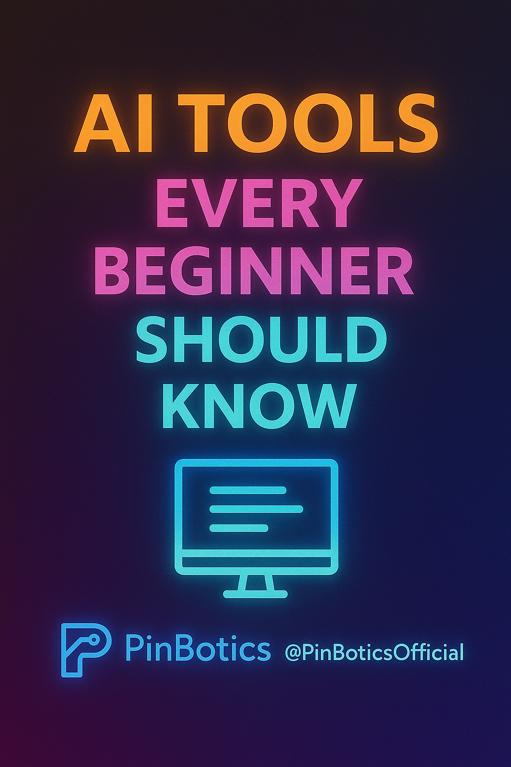 AI Tools Every Beginner Should Know