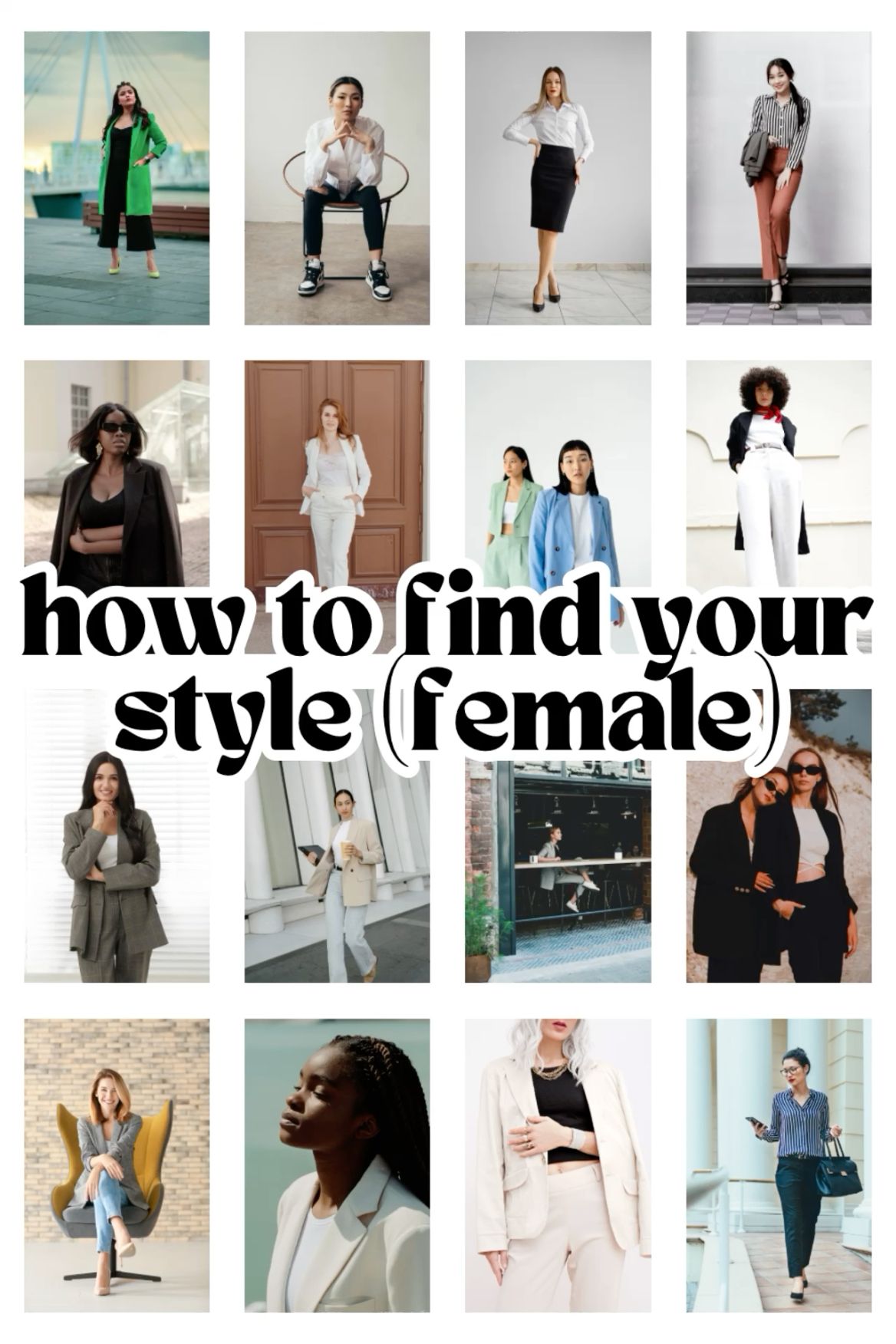 How to find your style female