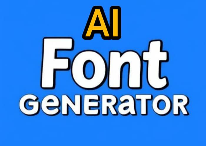 Say Goodbye to Boring Fonts: Ultimate AI Font Generator Guide