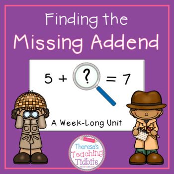 Missing Addends Unit First and Second Grade