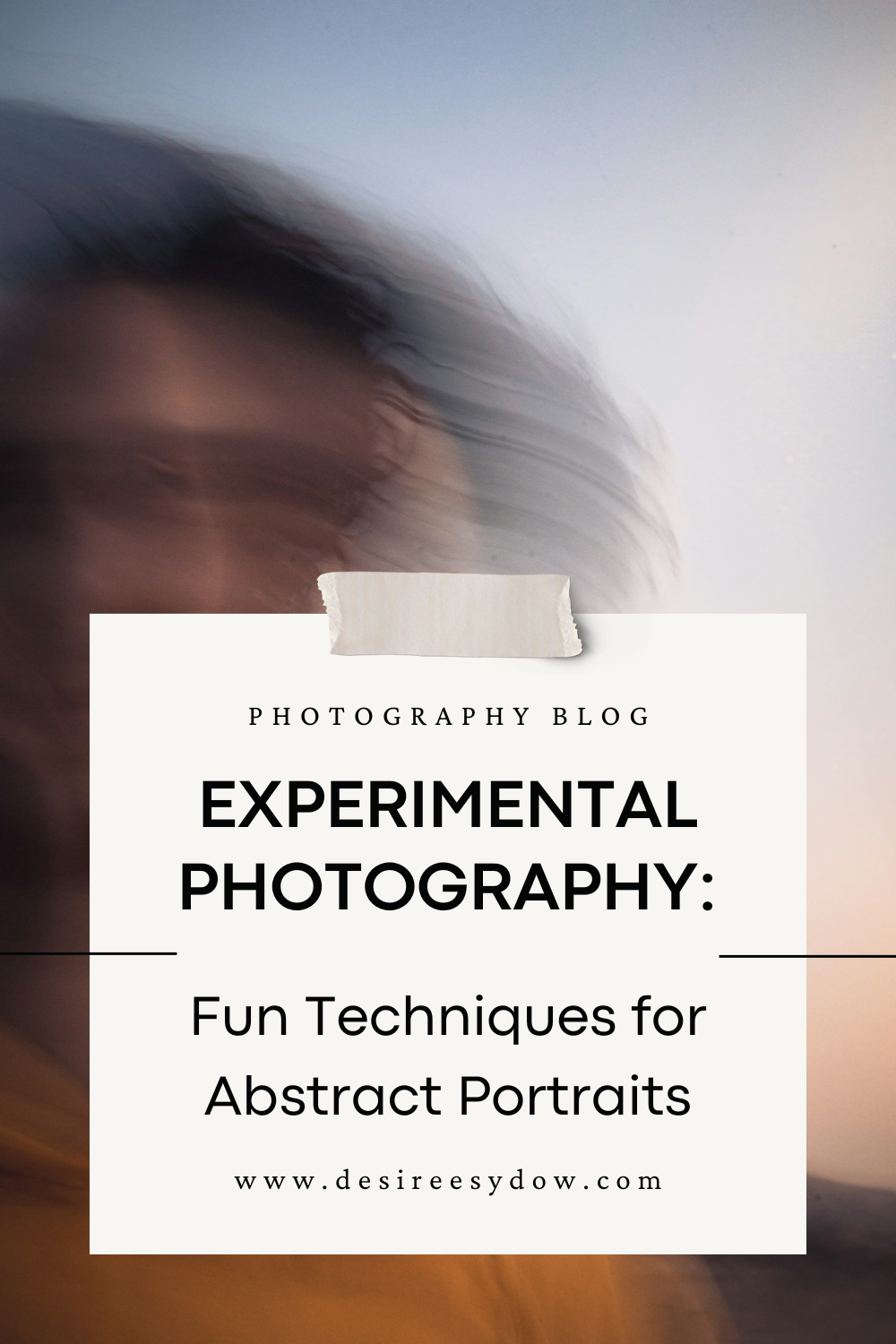 Experimental Photography: Get Inspired with These Abstract Portrait Ideas