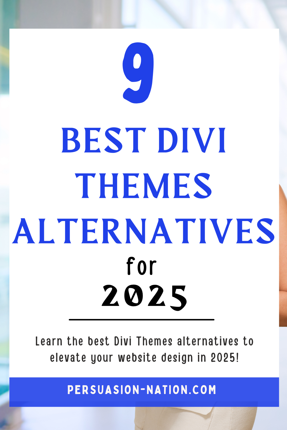9 Best Divi Themes Alternatives For 2025