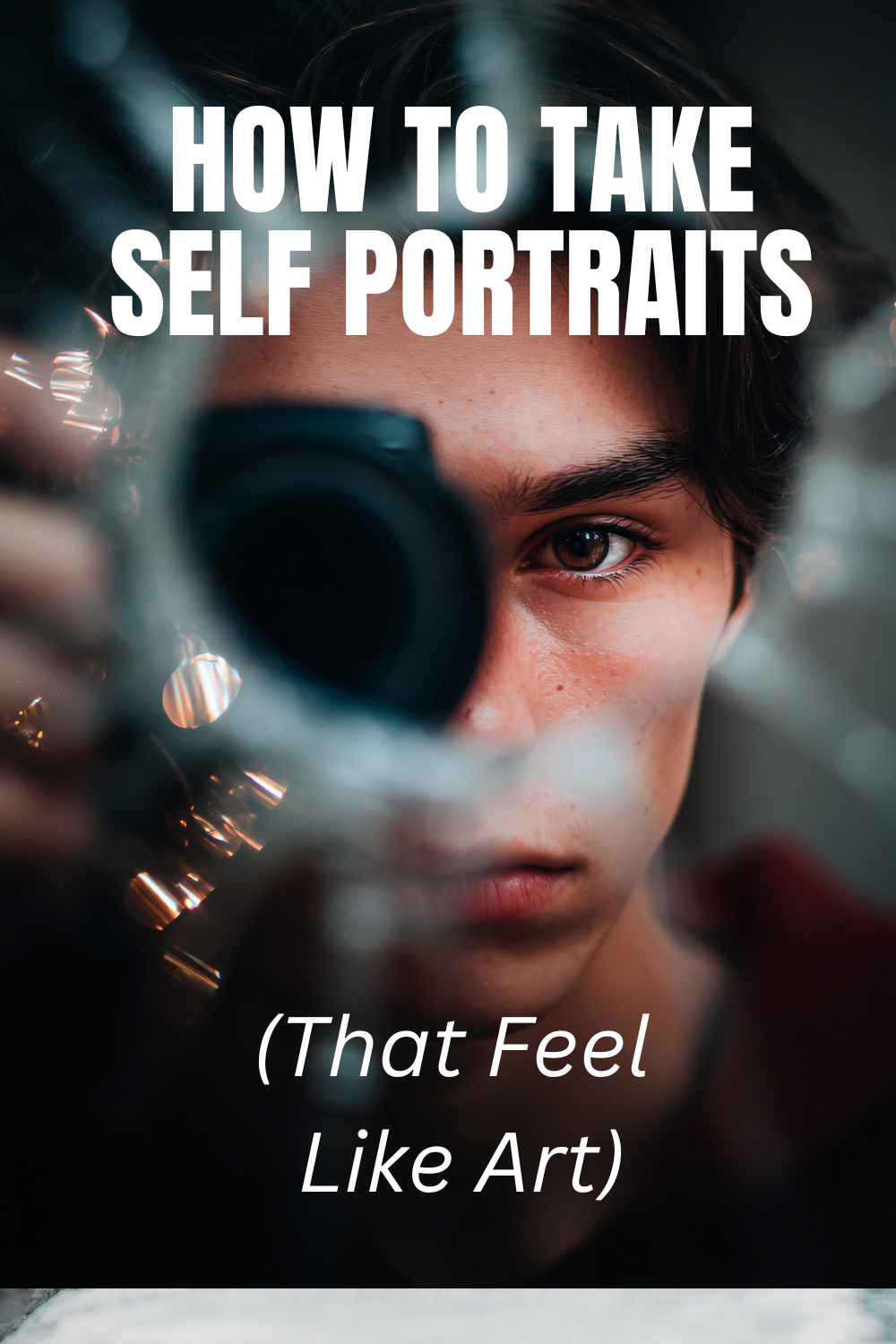 How to Take Self Portraits that Feel Like Art