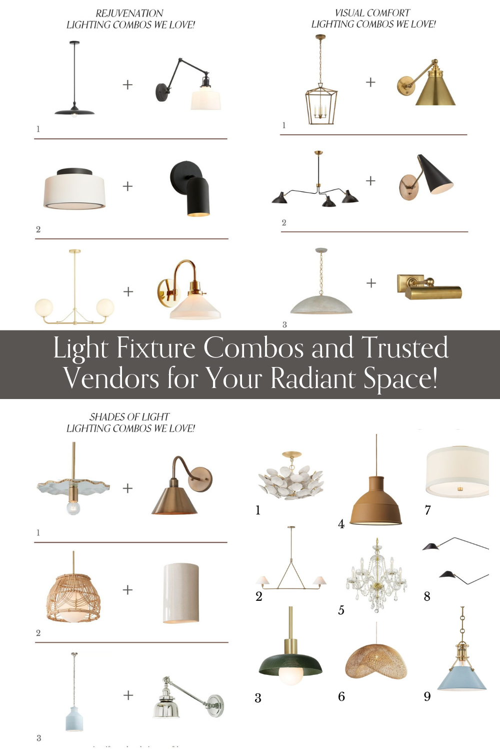 Light Fixture Combos and Trusted Vendors for Your Radiant Space!