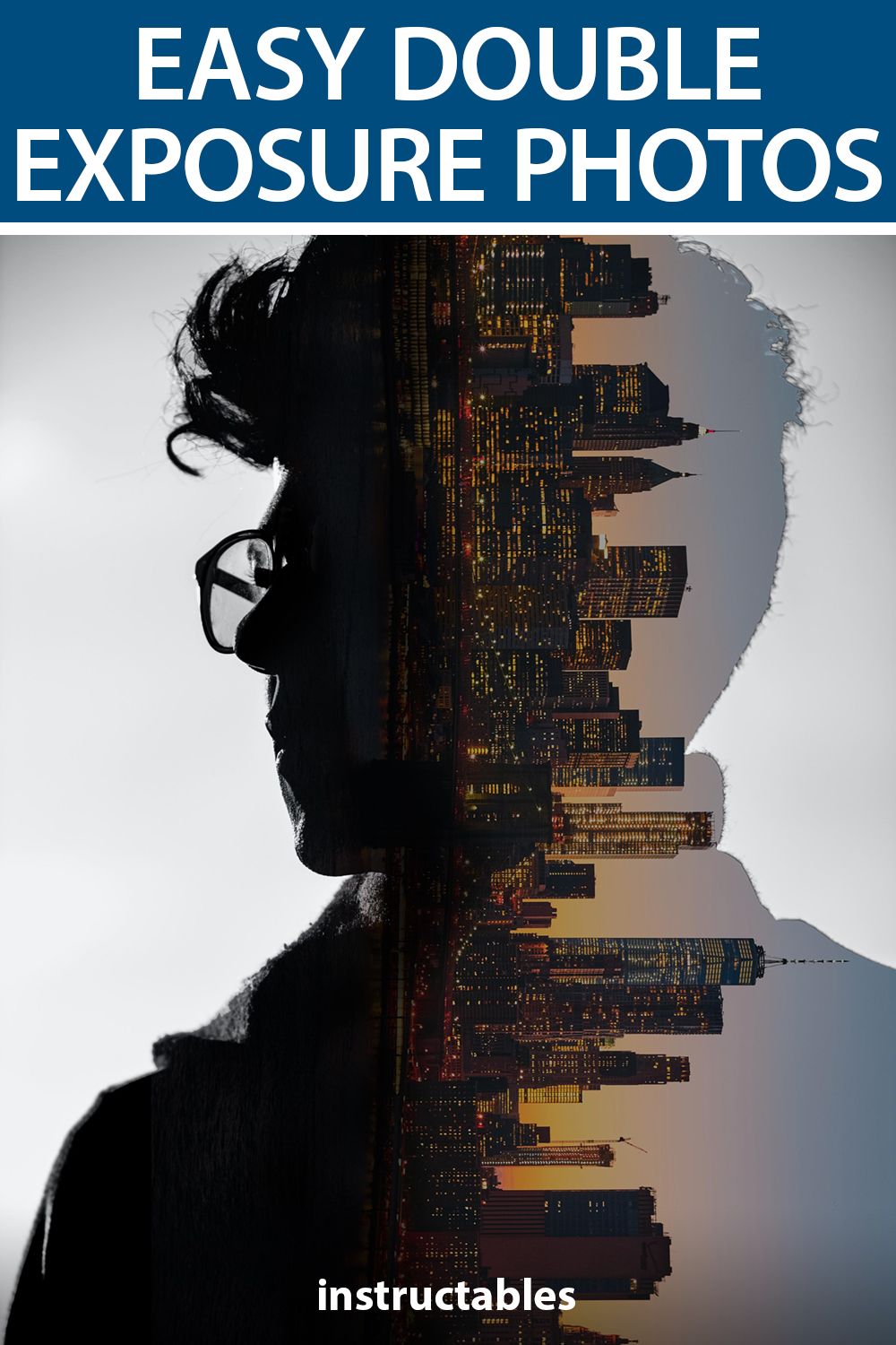 How to Make Easy Double Exposure Photos