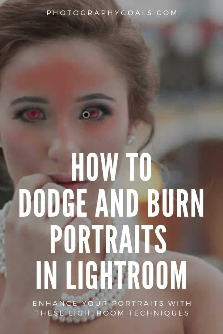 Dodge and Burn Portraits In Lightroom