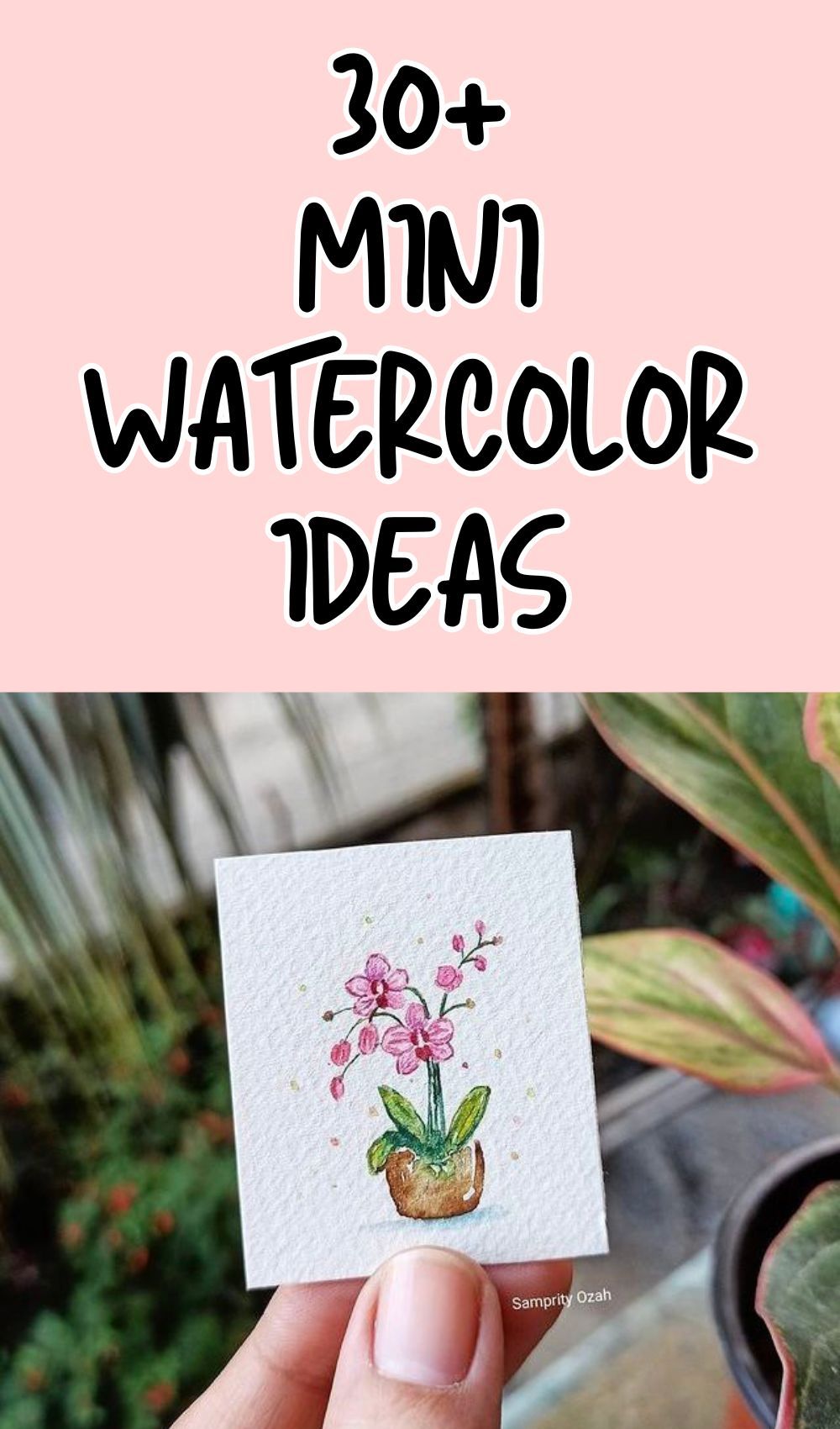 30+ Mini Watercolor Painting Ideas for Beginner Artists You Will LOVE!