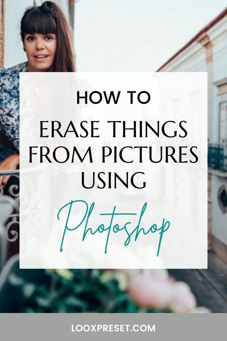 How to Erase Things from pictures using PHOTOSHOP // Photo editing Tips