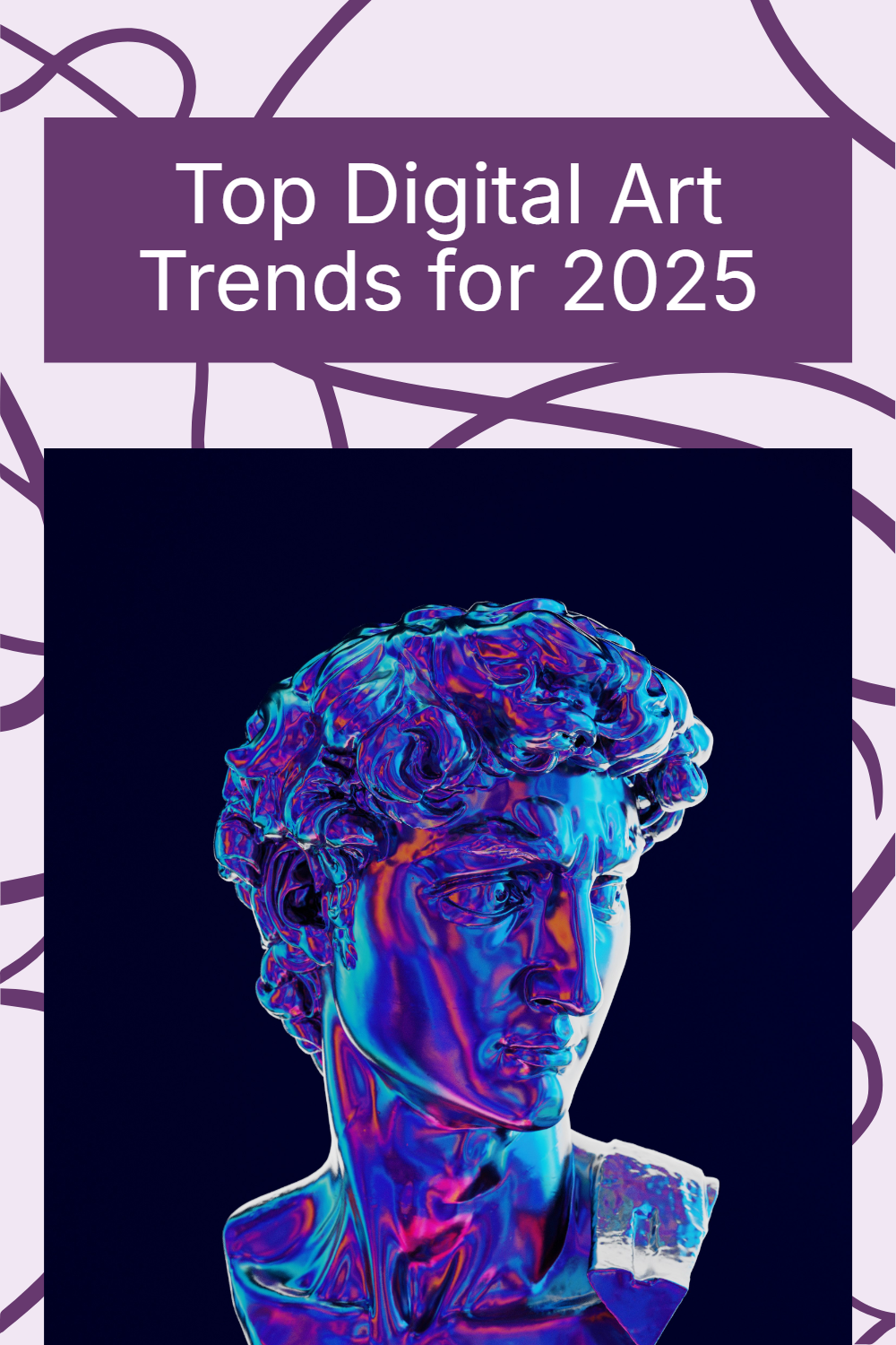 Top Digital Art Trends to Watch in 2025