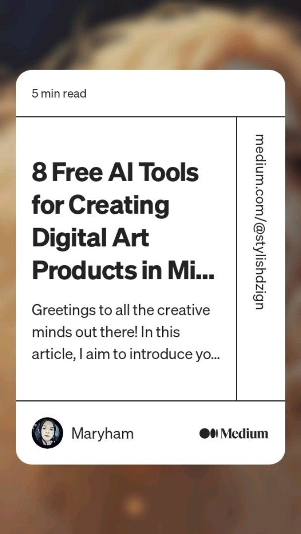 8 Free AI Tools for Creating Digital Art Products in Minutes