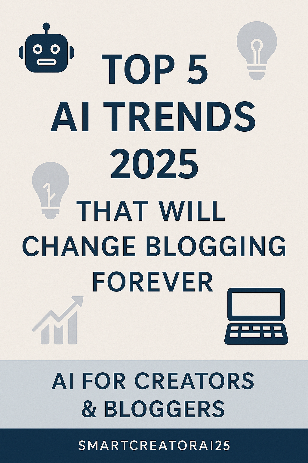 AI Trends 2025: The Future of Blogging & Creativity 🤖