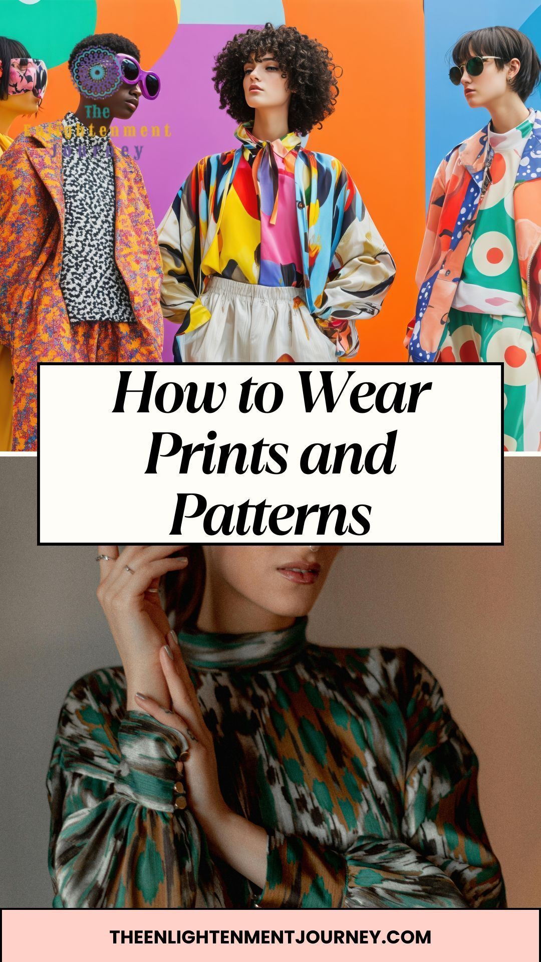 How to Wear Prints and Patterns