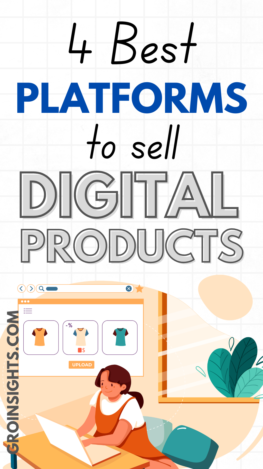 4 Best Websites to Sell Your Digital Products and Make Money