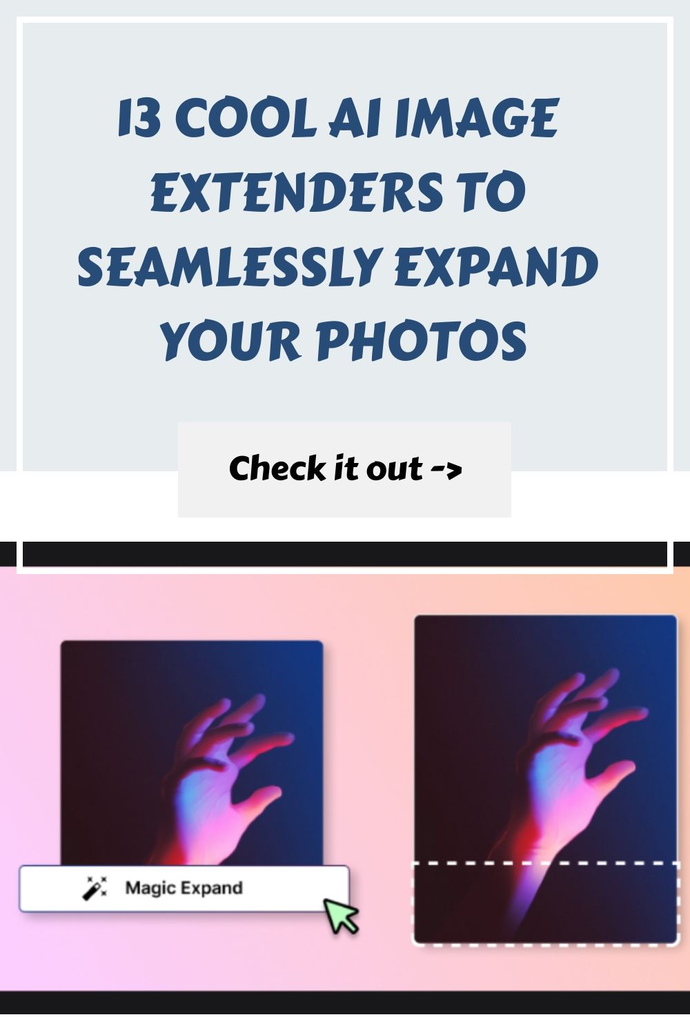 13 Cool AI Image Extenders to Seamlessly Expand Your Photos