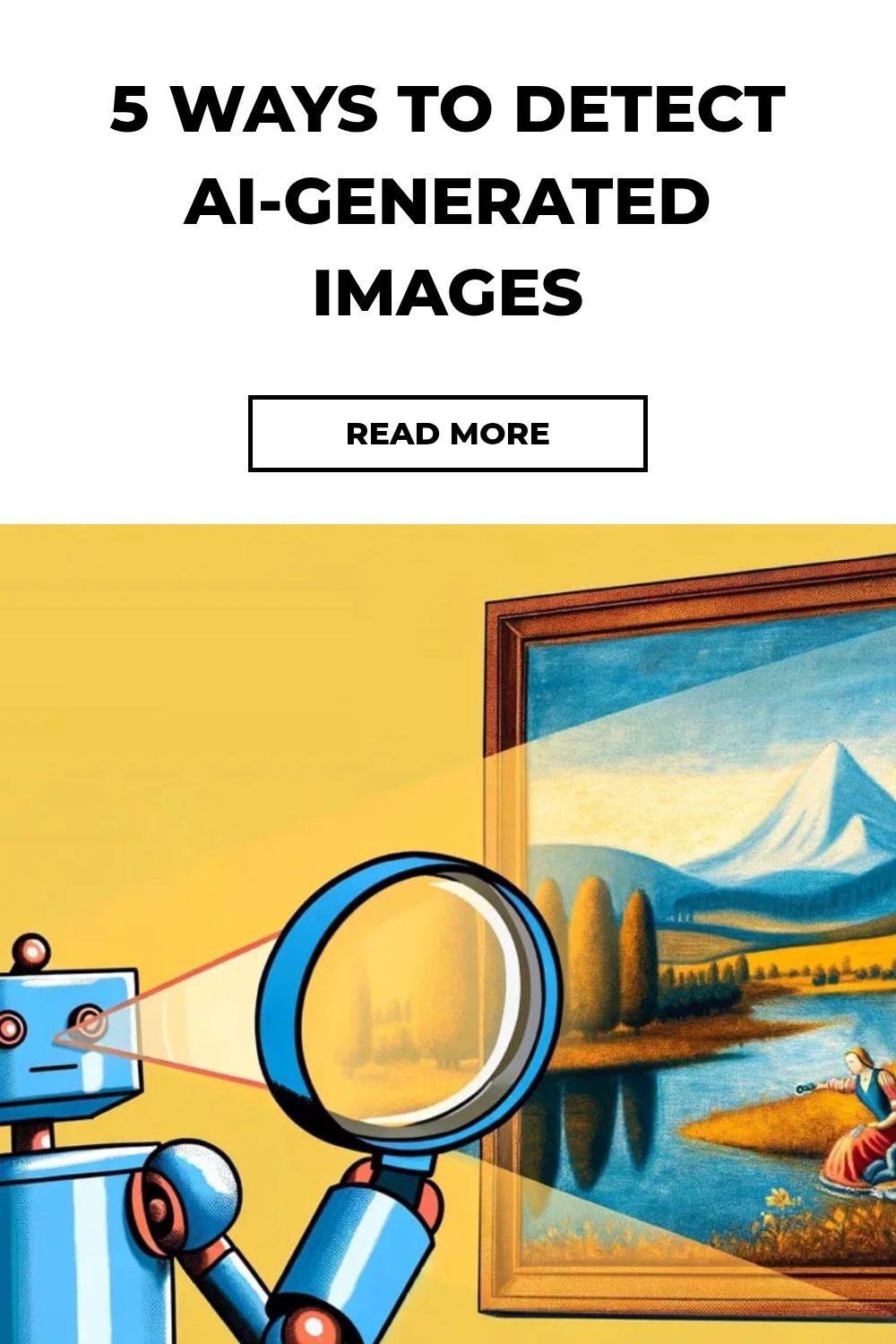 5 Ways to Detect AI-Generated Images