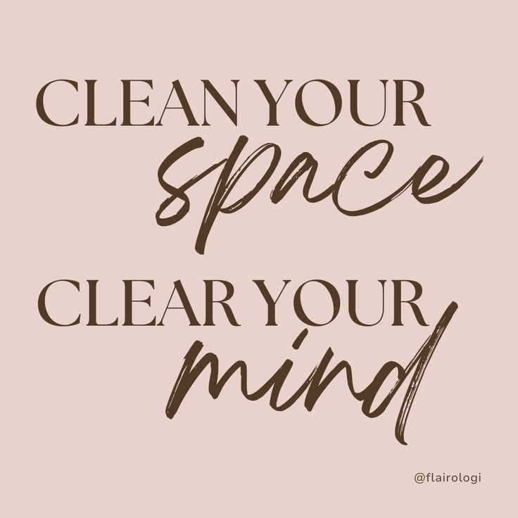 CLEAN SPACE, CLEAR MIND 🌟 | Flairologi