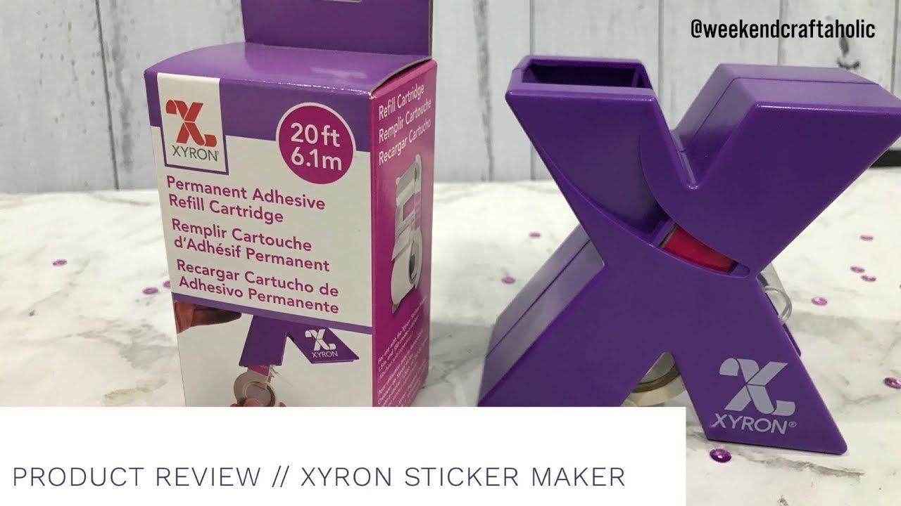 Product Review || Xyron Sticker Maker