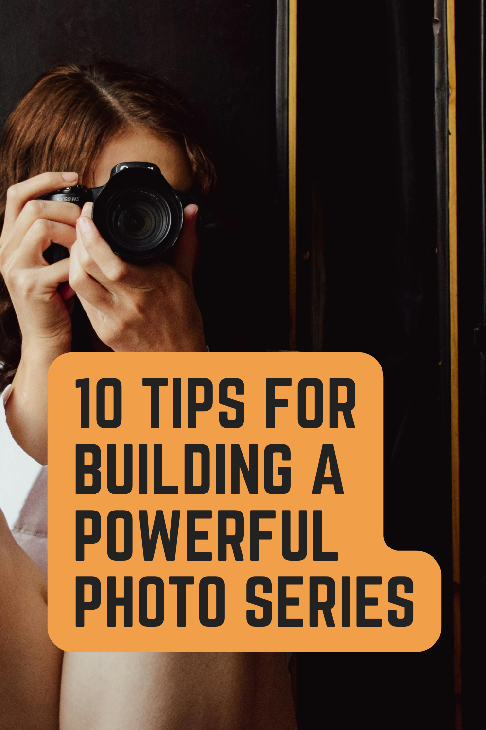 10 Creative Tips for Building a Powerful Photography Series