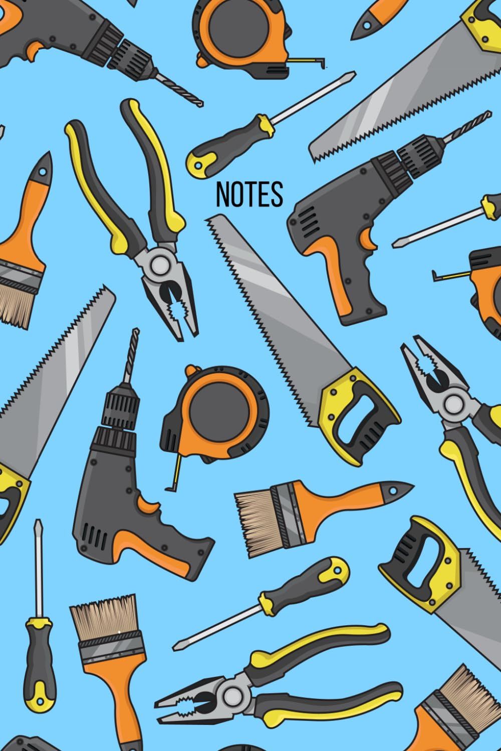 Handy Man/tools/diy/builder/garage/boyfriend/dad Notebook