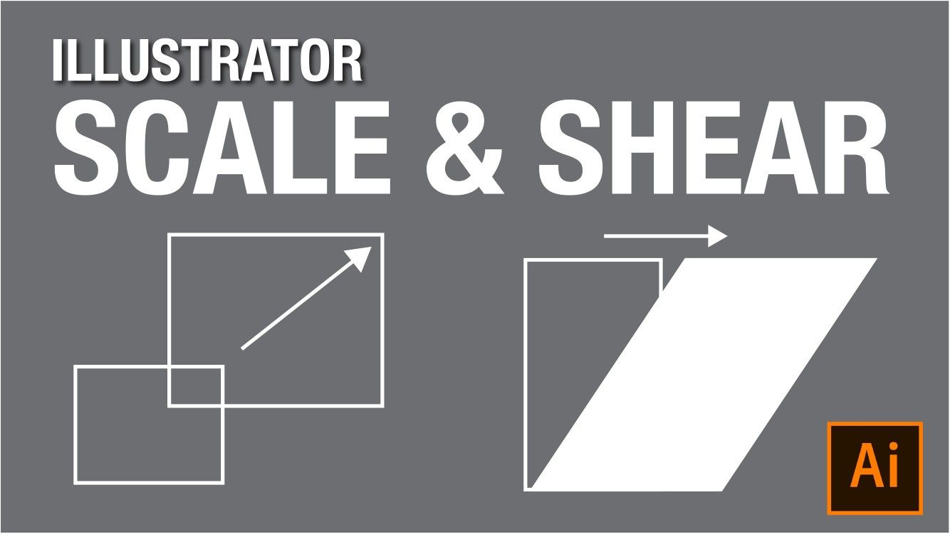 Learn to use the Scale and Shear tool in Illustrator