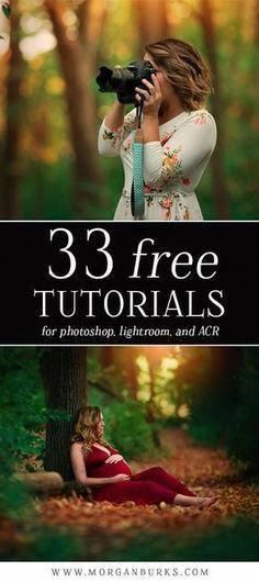 33 Free Tutorials for Photoshop Lightroom and ACR – Morgan Burks