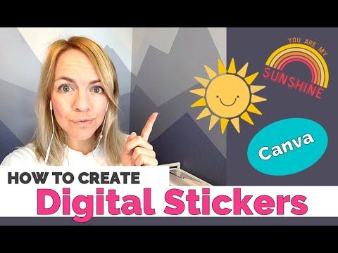 How to create Digital Stickers in Canva