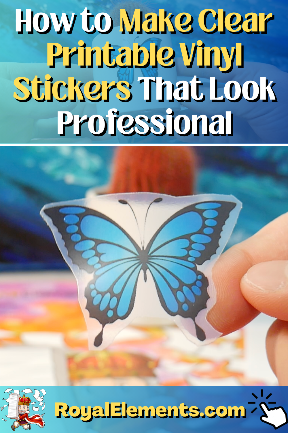 How to Make Clear Printable Vinyl Stickers That Look Professional
