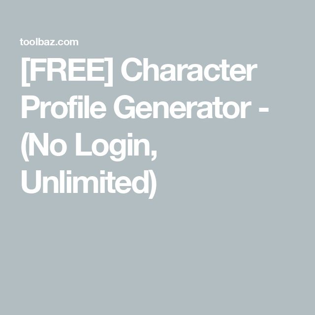 [FREE] Character Profile Generator – (No Login & Unlimited)