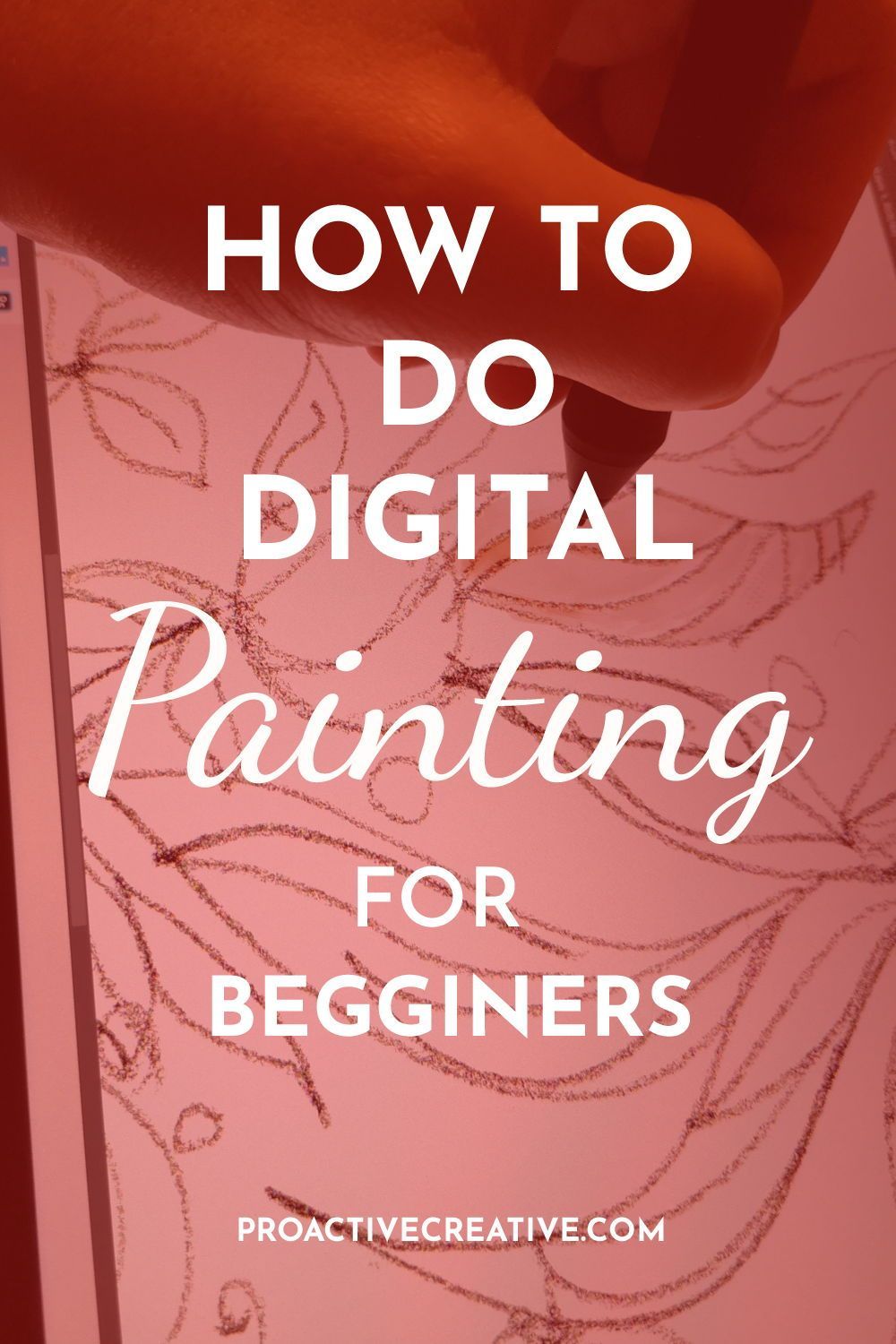 How to Do Digital Painting for Beginners