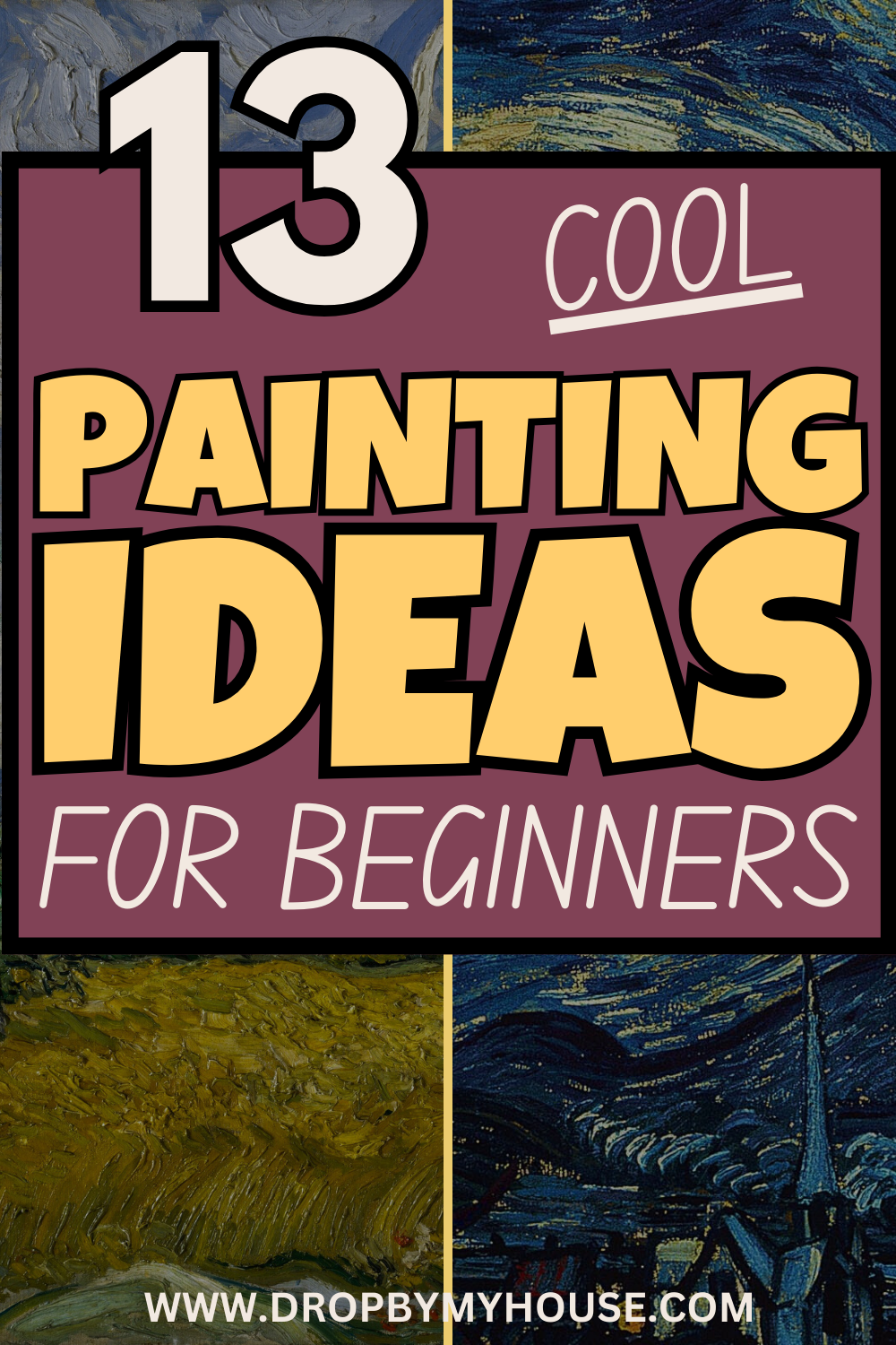 13 Cool Painting Ideas For Beginners